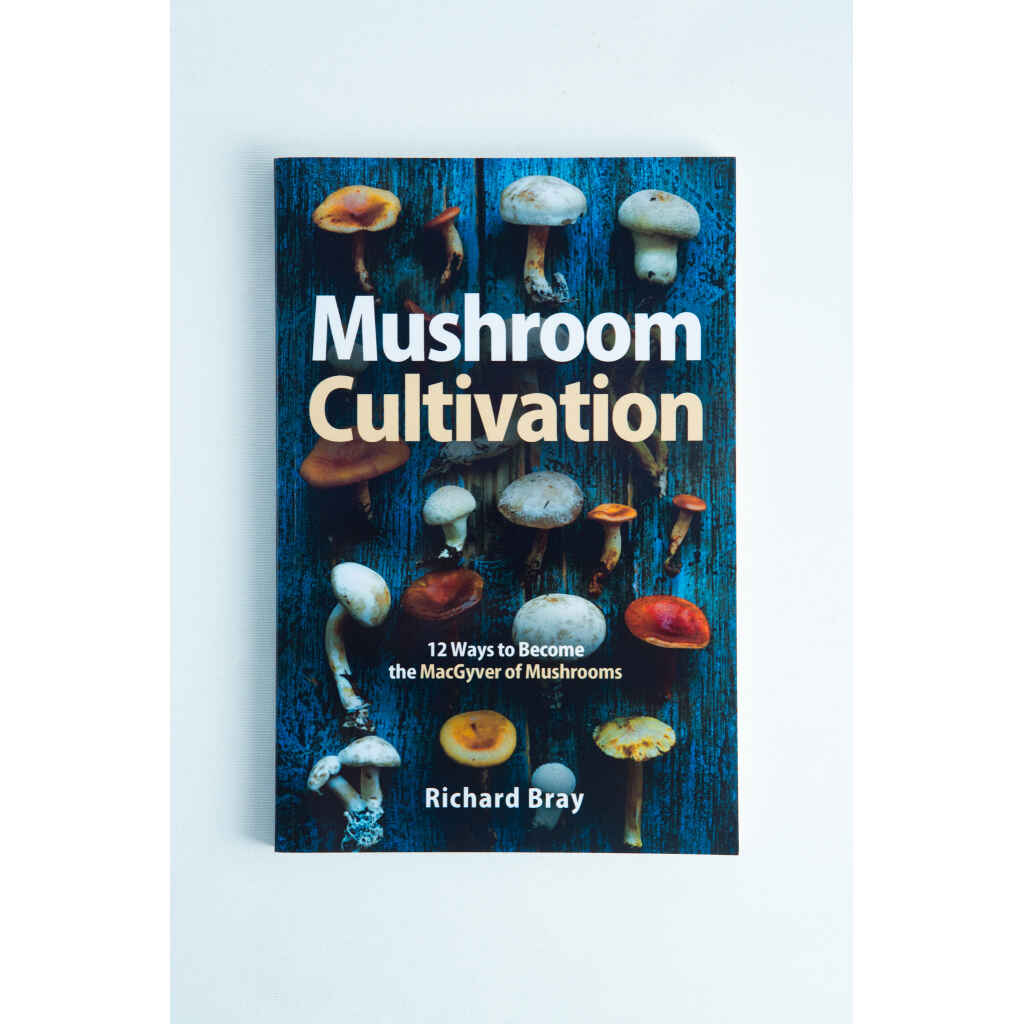 Mushroom Cultivation: 12 Ways To Become The MacGyver Of Mushrooms | Rootlab