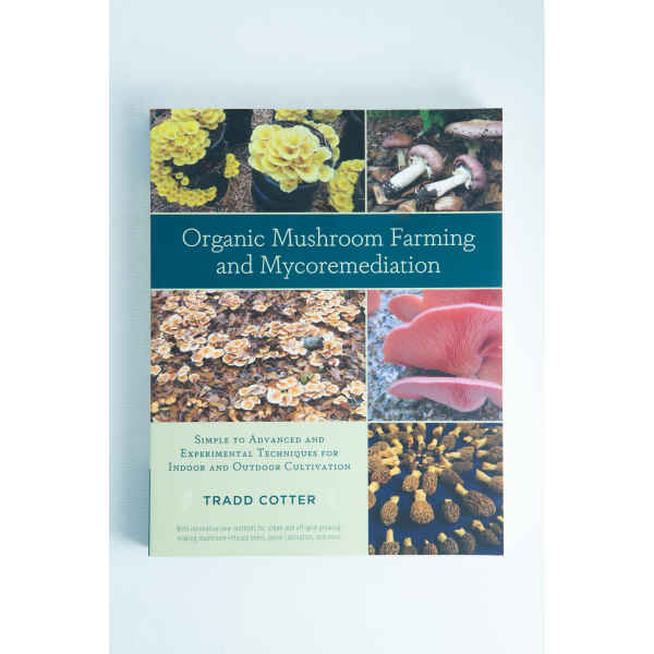 Organic Mushroom Farming and Mycoremediation Front View